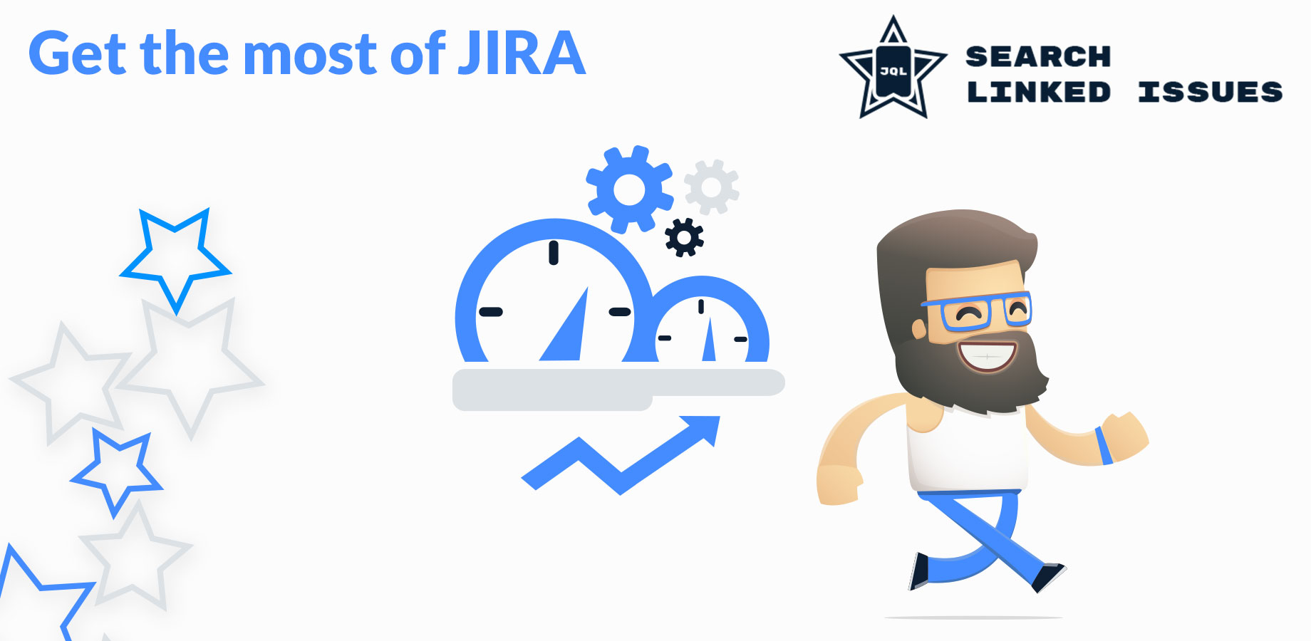 Get the most of JIRA